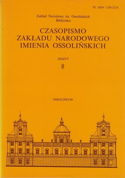 Czasopismo Zakładu Narodowego Imienia Ossolińskich Zeszyt 8