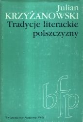 Tradycje literackie polszczyzny