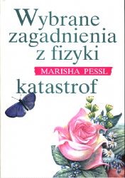Wybrane zagadnienia z fizyki katastrof