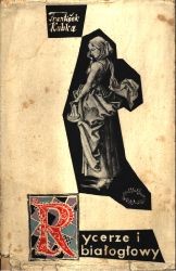 Rycerze i białogłowy