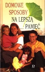 Domowe sposoby na lepszą pamięć
