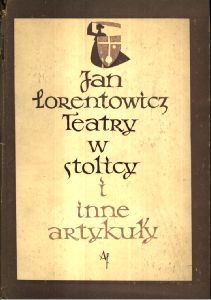 Teatry w stolicy i inne artykuły
