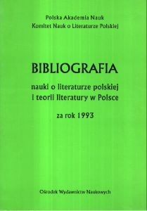 Bibliografia nauki o literaturze polskiej i teorii literatury w Polsce za rok 1993