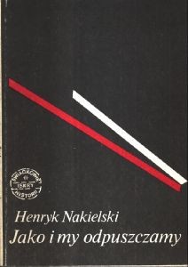 Jako i my odpuszczamy