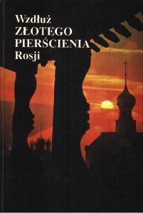 Wzdłuż Złotego Pierścienia Rosji