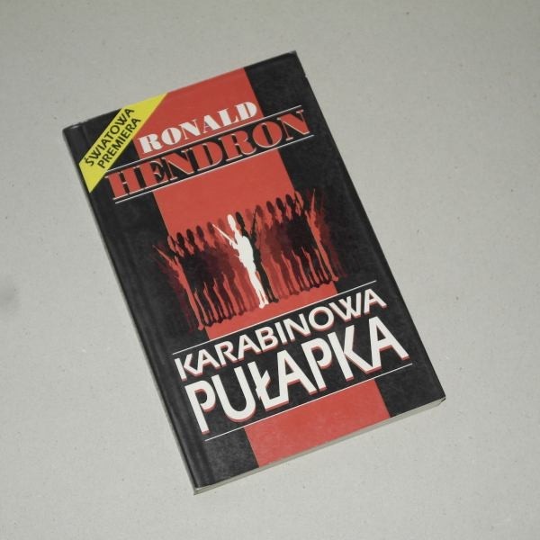 Karabinowa pułapka /  Hendron