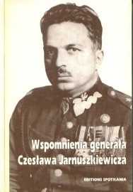 Wspomnienia generała Czesława Jarnuszkiewicza