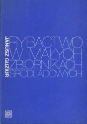 Rybactwo w małych zbiornikach śródlądowych