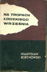 Na tropach łódzkiego września