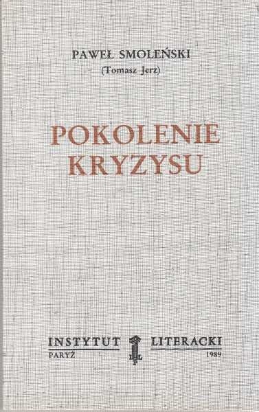 Pokolenie kryzysu /  Smoleński