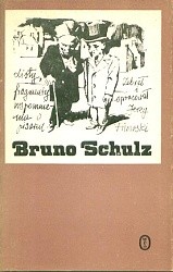 Bruno Schulz Listy, fragmenty. Wspomnienia o pisarzu