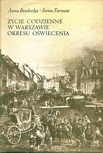 Życie codzienne w Warszawie okresu oświecenia