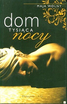 Dom tysiąca nocy