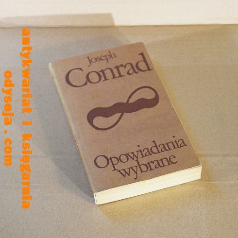 Opowiadania wybrane  / Joseph  Conrad