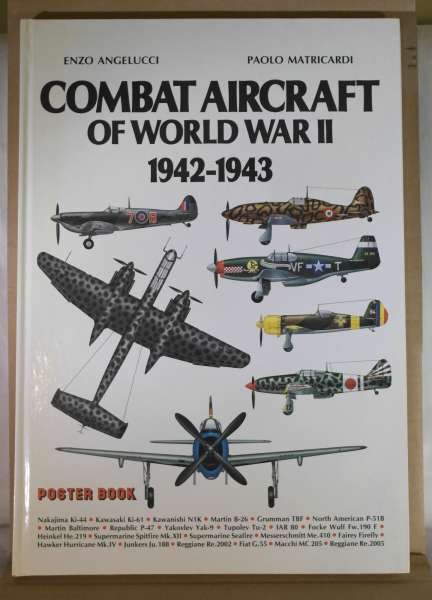 COMBAT AIRCRAFT OF WORLD WAR II - 1942-1943