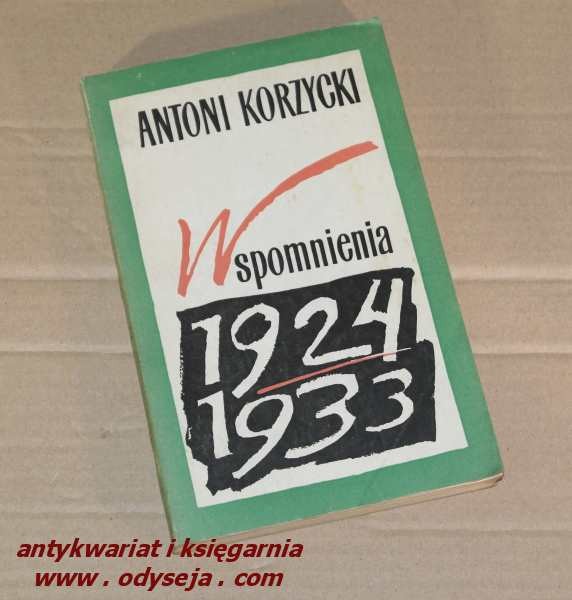 Wspomnienia 1924 - 1933  /  Korzycki