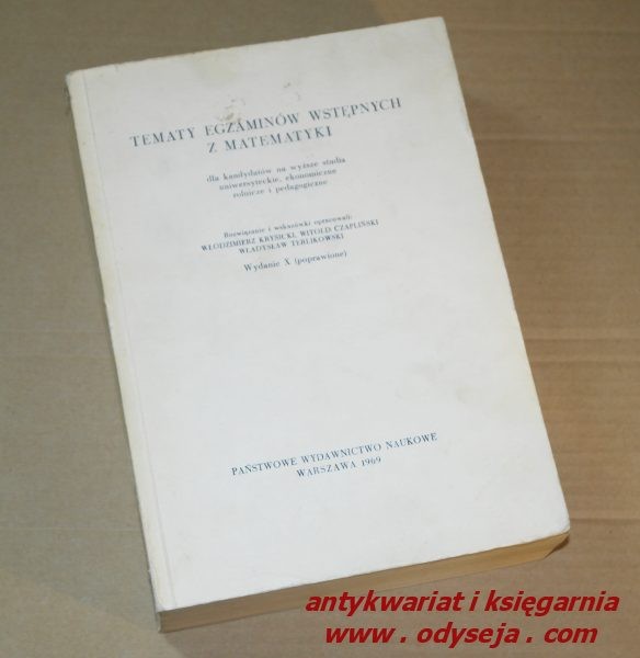 TEMATY EGZAMINÓW WSTĘPNYCH Z MATEMATYKI