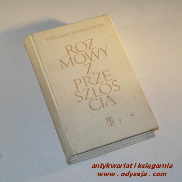 Rozmowy z przeszłością