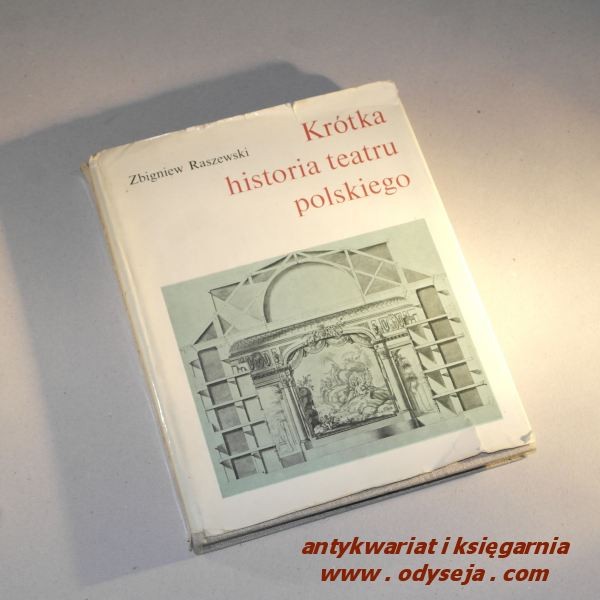 Krótka historia teatru polskiego  / Raszewski