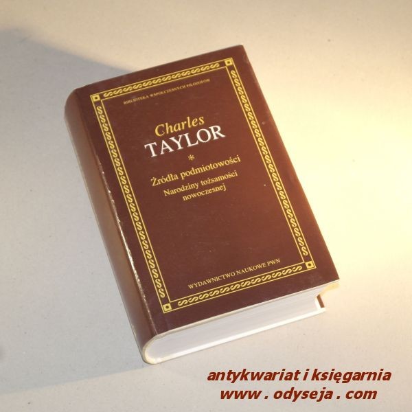 ŹRÓDŁA PODMIOTOWOŚCI  / Taylor