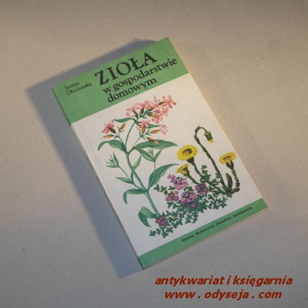 Zioła w gospodarstwie domowym /  Obidzińska