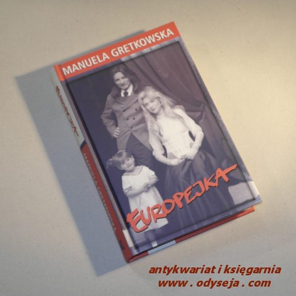 Europejka /  Gretkowska