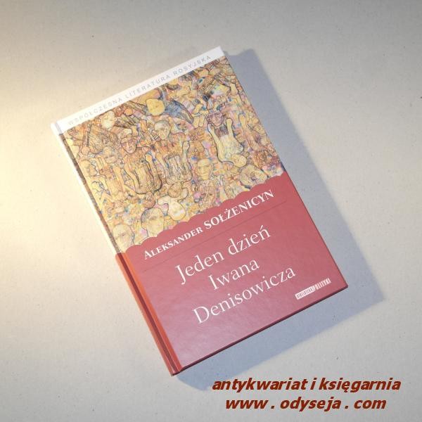 Jedendzień Iwana Denisowicza / Sołżenicyn
