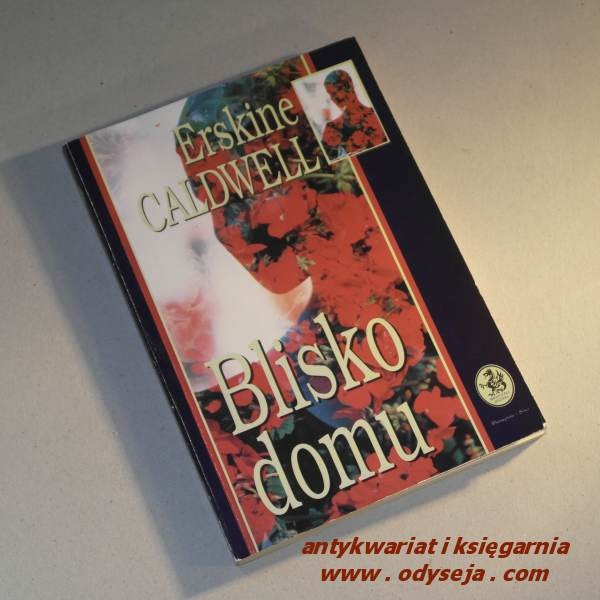 Blisko domu /  Caldwell