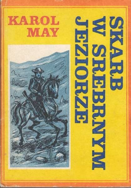 Skarb w srebrnym jeziorze / Karol May