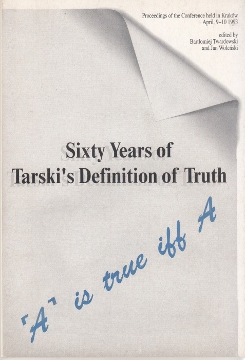Sixty Years of Tarski's Definition of Truth