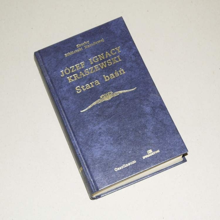 Stara baśń /  Kraszewski