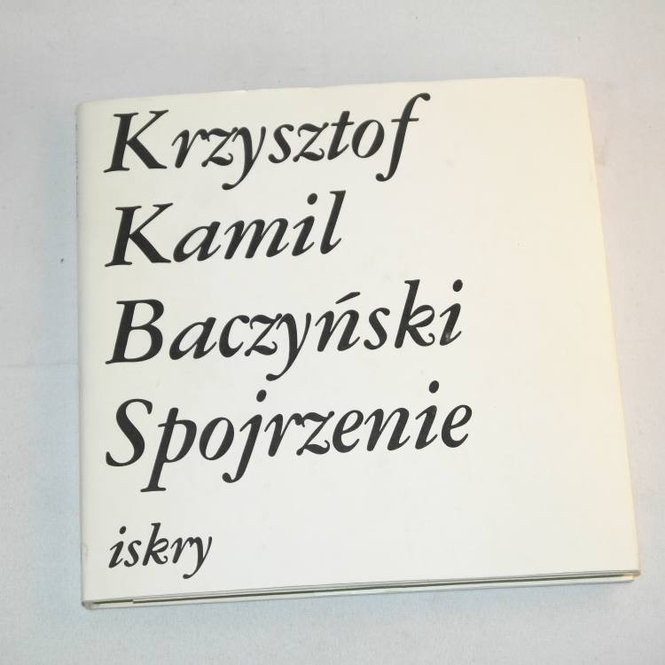 Spojrzenie /  K.K. Baczyński + płyta winylowa
