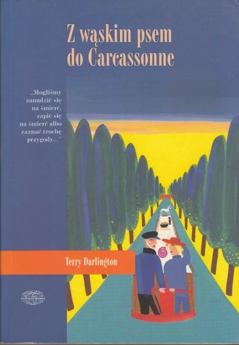 Z wąskim psem do Carcassonne 