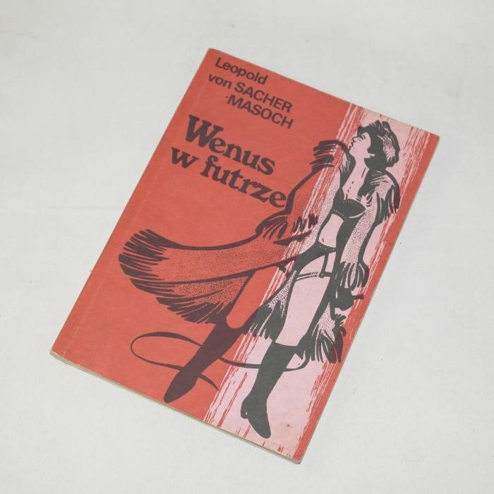 Wenus w futrze / Sacher-Masoch