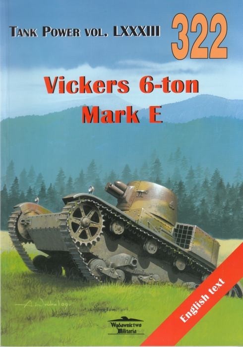 Vickers 6-ton Mark E. Tank Power vol. LXXXIII 322
