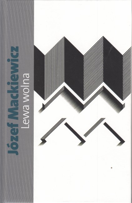 Lewa wolna /  Mackiewicz