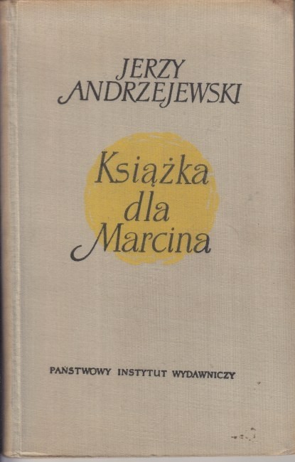 Książka dla Marcina /  Andrzejewski