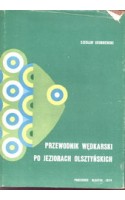 Przewodnik wędkarski po jeziorach olsztyńskich / Grudniewski