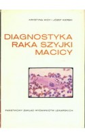 Diagnostyka raka szyjki macicy. / Widy, Kierski