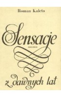 Sensacje z dawnych lat