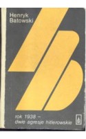 Rok 1938 - dwie agresje hitlerowskie