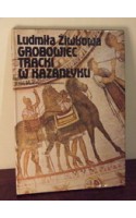 Grobowiec tracki w Kazanłyku
