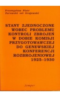 Stany Zjednoczone wobec problemu kontroli zbrojeń w dobie komisj