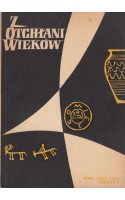Z OTCHŁANI WIEKÓW  rok XXIX 1963 z. 2
