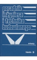 poradnik inżyniera i technika budowlanego t.3