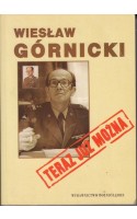 Teraz już można / Górnicki