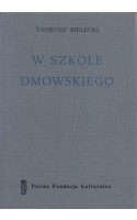 W szkole Dmowskiego /  Bielecki