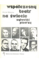 Współczesny teatr na świecie - sylwetki pisarzy