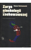 Zarys ginekologii zachowawczej