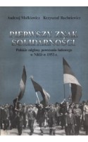 Pierwszy znak "Solidarności"